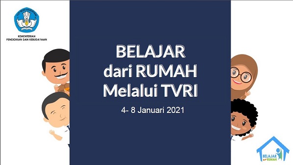 KEMENDIKBUD LUNCURKAN PROGRAM BELAJAR DARI RUMAH BERSAMA TVRI