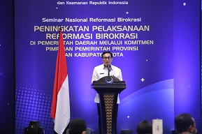 Gubernur sebagai Wakil Pemerintah Pusat Diminta Lakukan Pengawasan Pelaksanaan Reformasi Birokrasi di Daerah