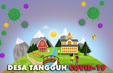 Satgas Covid-19 Ajak Masyarakat Awasi Kinerja Posko Desa