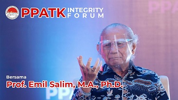 Membangun Kultur Integritas Bangsa Melalui PPATK Integrity Forum
